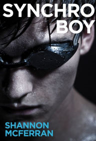 Title: Synchro Boy, Author: Shannon McFerran