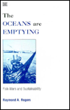 Title: Oceans Are Emptying The, Author: Raymond Rogers