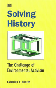 Title: Solving History, Author: Raymond a. Rogers