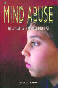 Title: Mind Abuse, Author: Rose anne Dyson