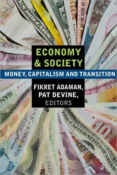 Economy and Society: Money, Capitalism Transition: Transition