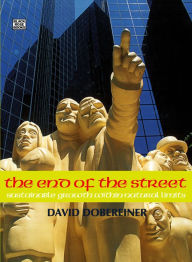 Title: End Of The Street, Author: David Dobereiner