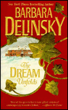 The Dream Unfolds (Crosslyn Rise Trilogy Series #2) by Barbara Delinsky ...