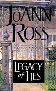 Title: Legacy of Lies, Author: JoAnn Ross