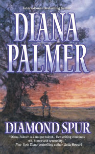 Title: Diamond Spur, Author: Diana Palmer