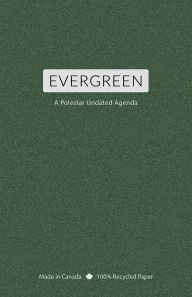 Title: Evergreen: A Polestar Undated Agenda, Author: Jesse Ross
