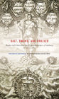 Salt, Sword, and Crozier: Books and Coins from the Prince-Bishopric of Salzburg (c. 1500-c. 1800)