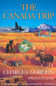 Title: The Canada Trip, Author: Charles Gordon