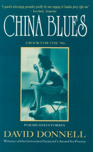 Title: China Blues: Poems and Stories, Author: David Donnell