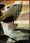 Title: Dectra Chain (Deathlands Series #7), Author: James Axler