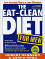 Eat-Clean Diet for Men: Your Ironclad Plan for a Lean Physique!