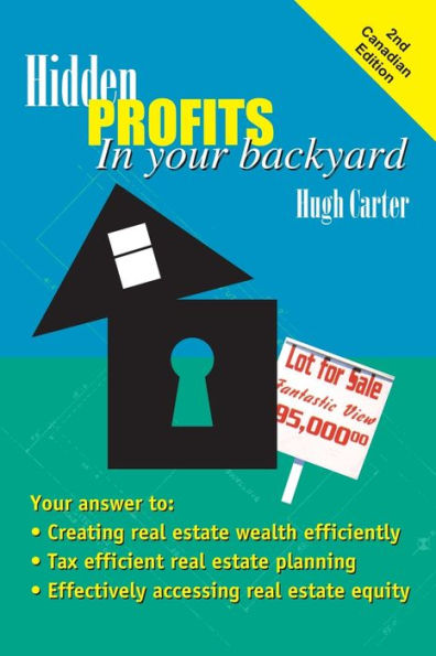 Hidden Profits In Your Backyard