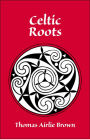 Celtic Roots