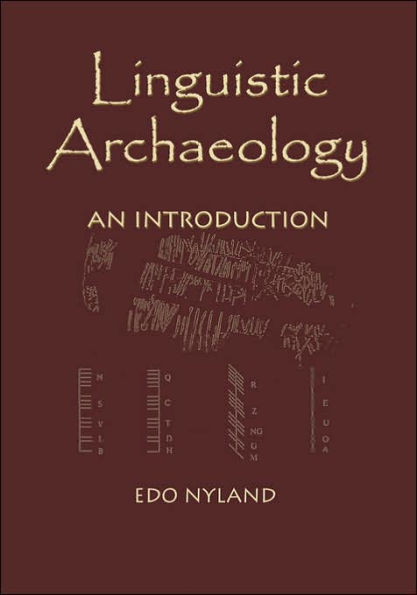 Linguistic Archaeology: An Introduction