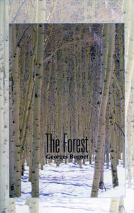 Title: The Forest, Author: Georges Bugnet