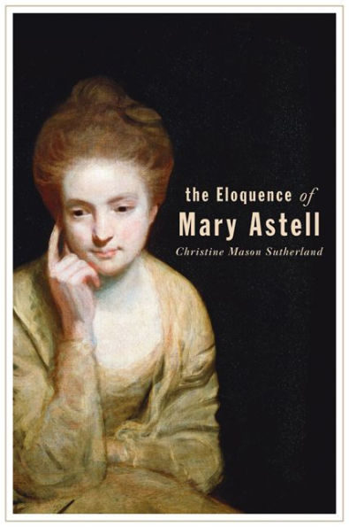 The Eloquence of Mary Astell