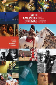 Title: Latin American Cinemas: Local Views and Transnational Connections, Author: Death Of Kings