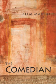 Title: The Comedian, Author: Clem Martini