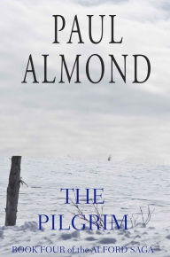 Title: The Pilgrim, Author: Paul Almond