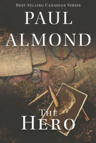 Title: The Hero, Author: Paul Almond