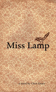 Title: Miss Lamp, Author: Christopher Ewart