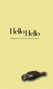 Title: Hello ? hello, Author: Karen Hines