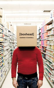 Title: [boxhead], Author: Darren O'Donnell