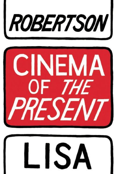 Cinema of the Present