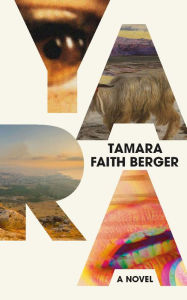 Free download ebooks in pdf file Yara by Tamara Faith Berger (English literature)