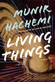 English audio books mp3 free download Living Things by Munir Hachemi, Julia Sanches 9781552454770 in English