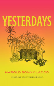Title: Yesterdays, Author: Harold Sonny Ladoo