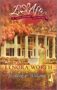 Title: Wedding at Wildwood, Author: Lenora Worth