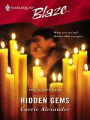Hidden Gems (Harlequin Blaze Series #236)