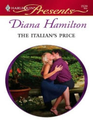 Title: Italian's Price, Author: Diana Hamilton