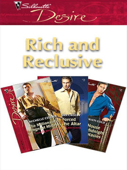 Rich and Reclusive: An Anthology