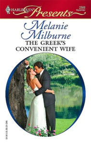 Title: The Greek's Convenient Wife, Author: Melanie Milburne