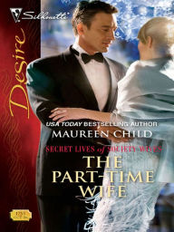 Title: The Part-Time Wife, Author: Maureen Child