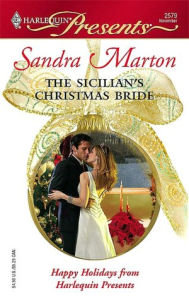 Title: The Sicilian's Christmas Bride, Author: Sandra Marton