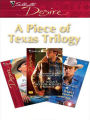 A Piece of Texas Trilogy: An Anthology