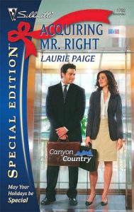 Title: Acquiring Mr. Right, Author: Laurie Paige