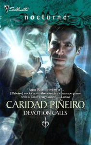 Title: Devotion Calls, Author: Caridad Piñeiro