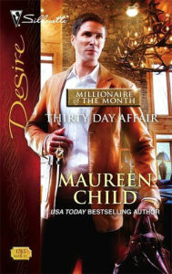 Title: Thirty Day Affair, Author: Maureen Child