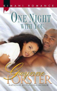 Title: One Night with You, Author: Gwynne Forster