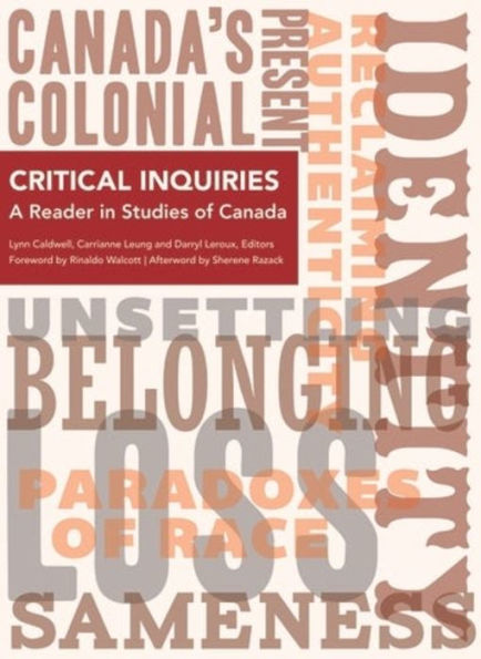 Critical Inquiries: A Reader in Studies of Canada