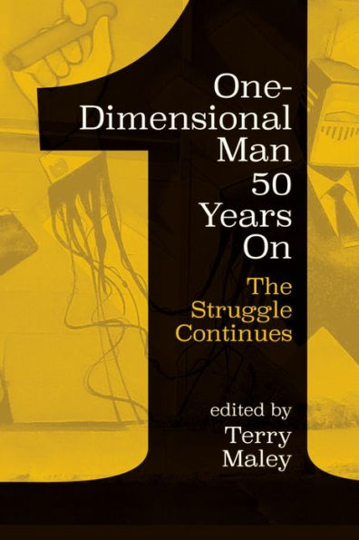 One-Dimensional Man 50 Years On: The Struggle Continues