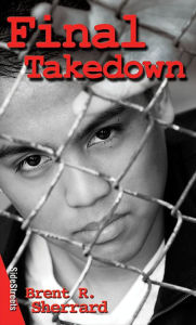 Title: Final Takedown, Author: Brent Sherrard