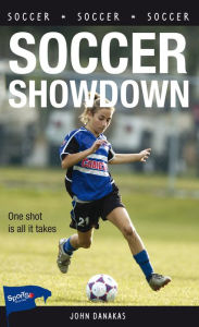 Title: Soccer Showdown, Author: John Danakas