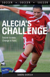 Title: Alecia's Challenge, Author: Sandra Diersch