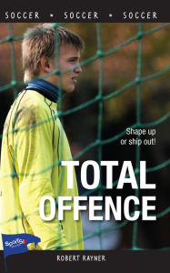 Title: XTotal Offence, Author: Robert XRayner