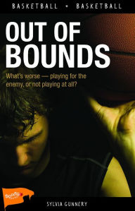 Title: Out of Bounds, Author: Sylvia Gunnery